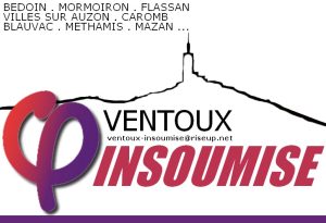Ventoux Insoumise: l'avenir en commun, le barrage à l'extrême-droite